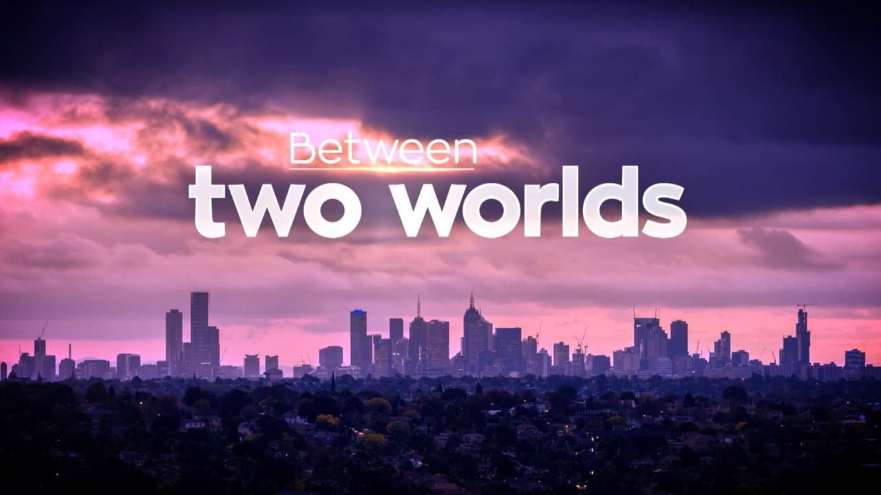 Poster della serie Between Two Worlds