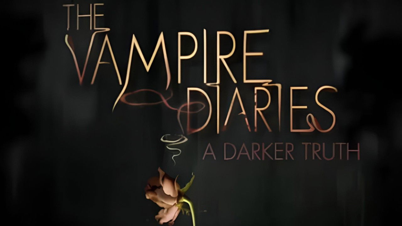 Poster della serie The Vampire Diaries: A Darker Truth