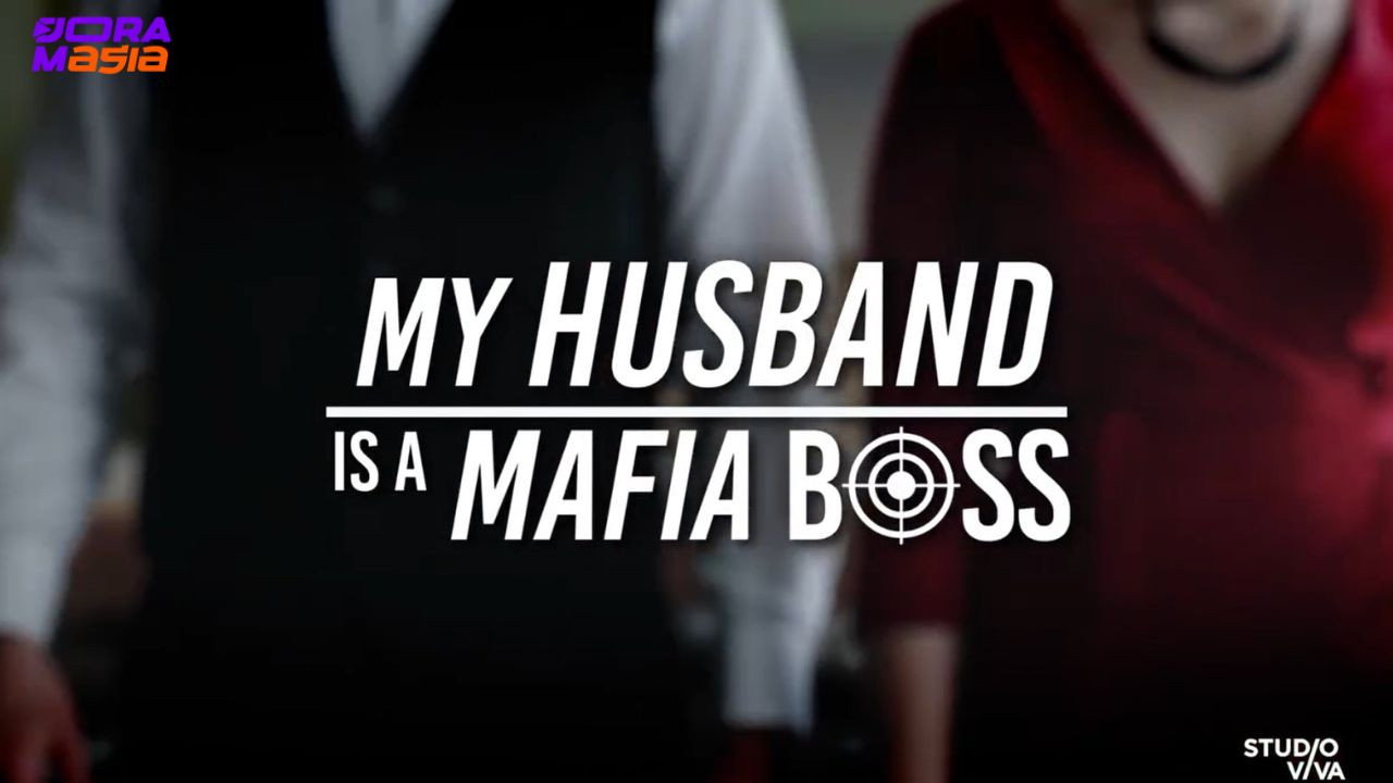 Poster della serie My Husband Is a Mafia Boss