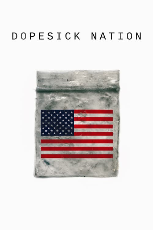 Poster della serie Dopesick Nation