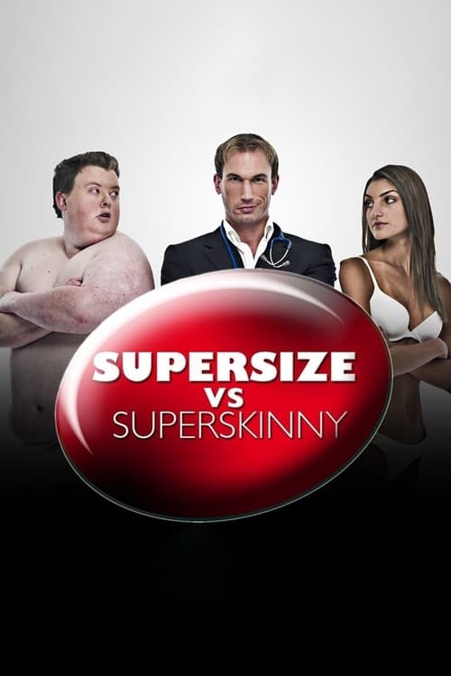 Poster della serie Supersize vs Superskinny