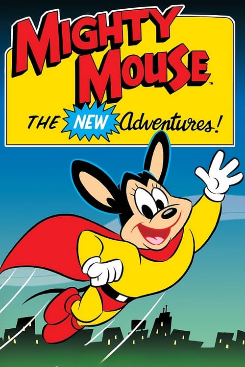 Poster della serie Mighty Mouse: The New Adventures