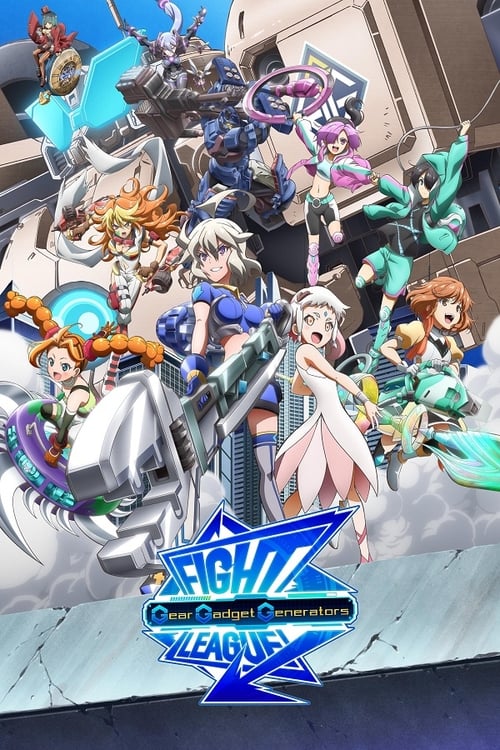 Poster della serie Fight League: Gear Gadget Generators