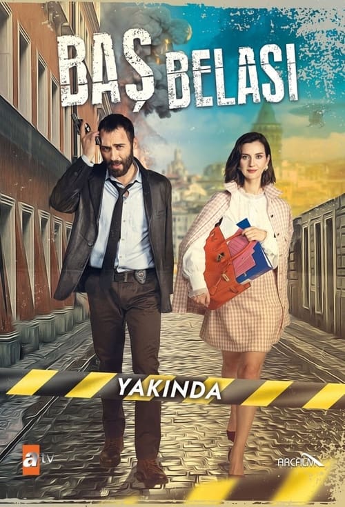 Poster della serie Baş Belası