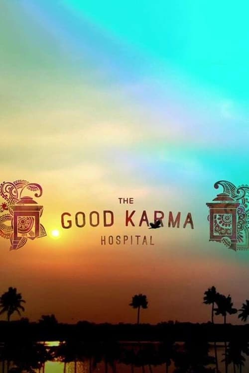 Poster della serie The Good Karma Hospital