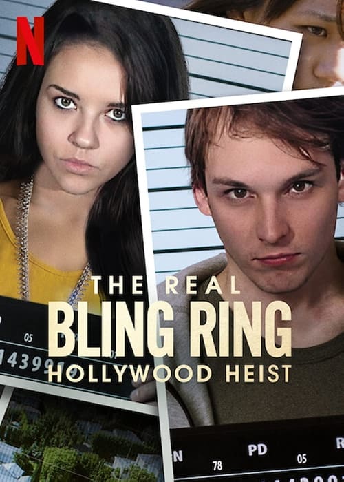 Poster della serie Bling Ring: Hollywood Heist