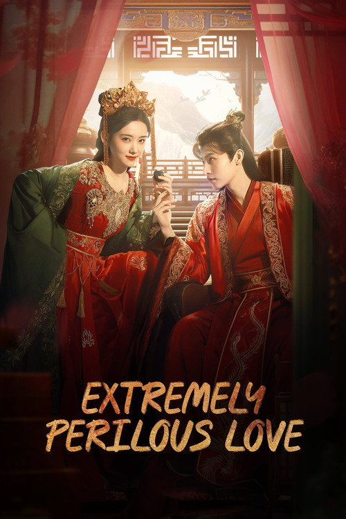 Poster della serie Extremely Perilous Love
