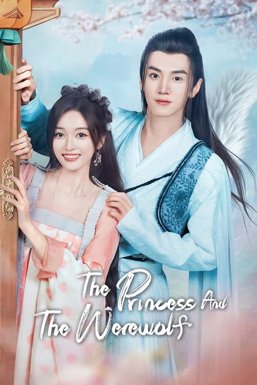 Poster della serie The Princess and the Werewolf