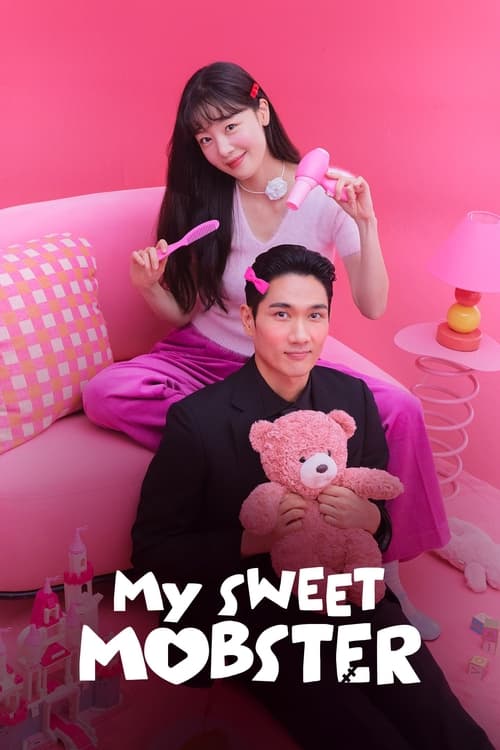 Poster della serie My Sweet Mobster