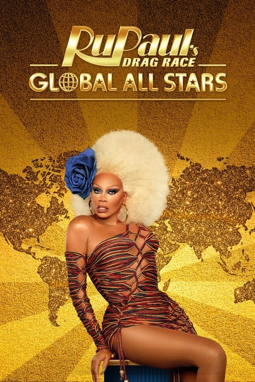 Poster della serie RuPaul's Drag Race Global All Stars