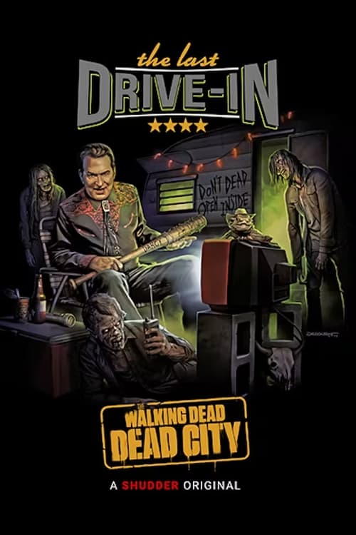 Poster della serie The Last Drive-in: The Walking Dead - Dead City