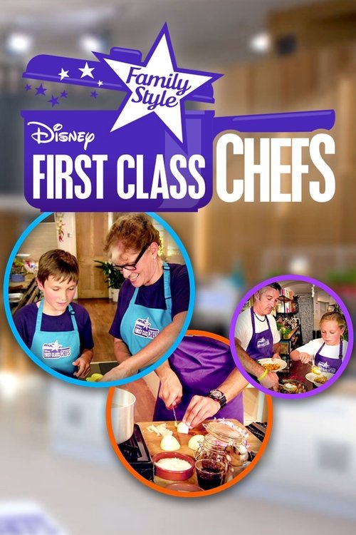 Poster della serie First Class Chefs: Family Style