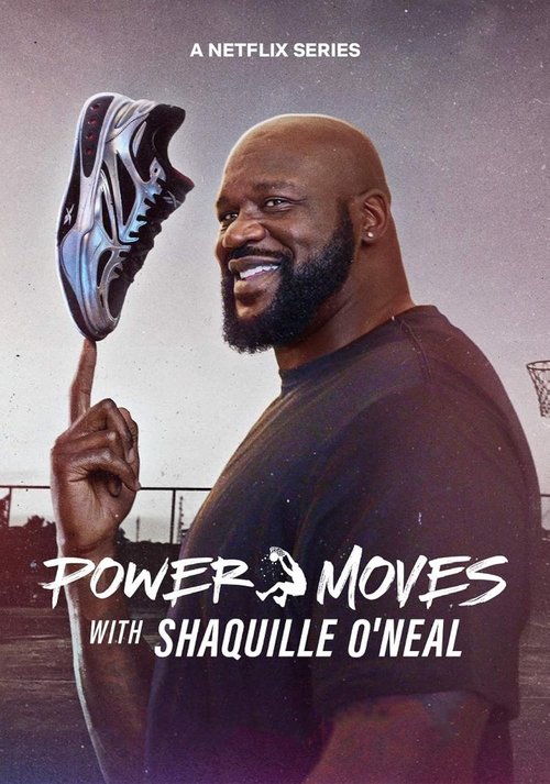 Poster della serie Power Moves with Shaquille O'Neal