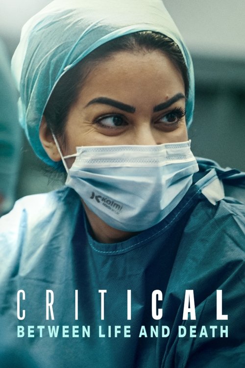 Poster della serie Critical: Between Life and Death
