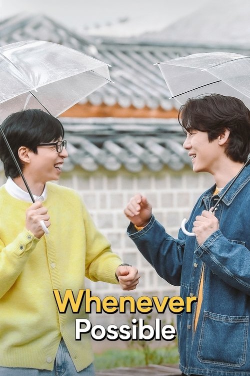 Poster della serie Whenever Possible