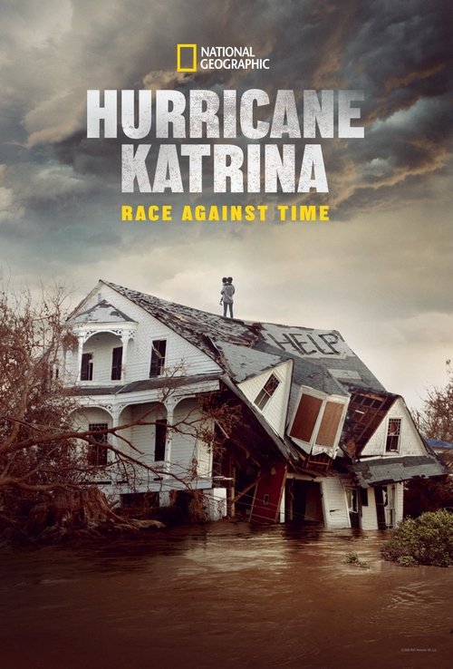 Poster della serie Hurricane Katrina: Race Against Time