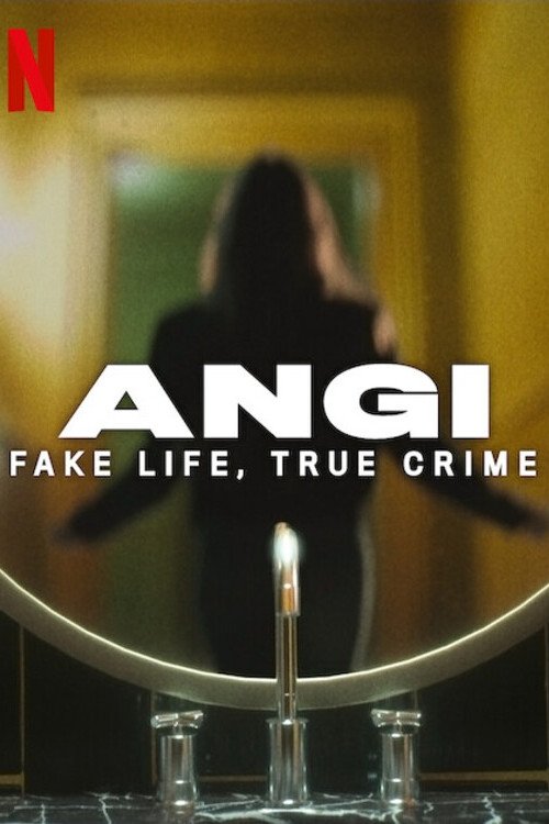 Poster della serie Angi: Fake Life, True Crime