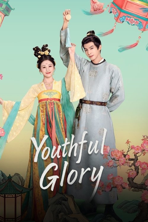 Poster della serie Youthful Glory