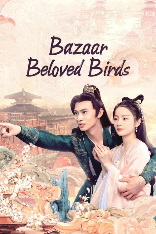 Poster della serie Bazaar Beloved Birds