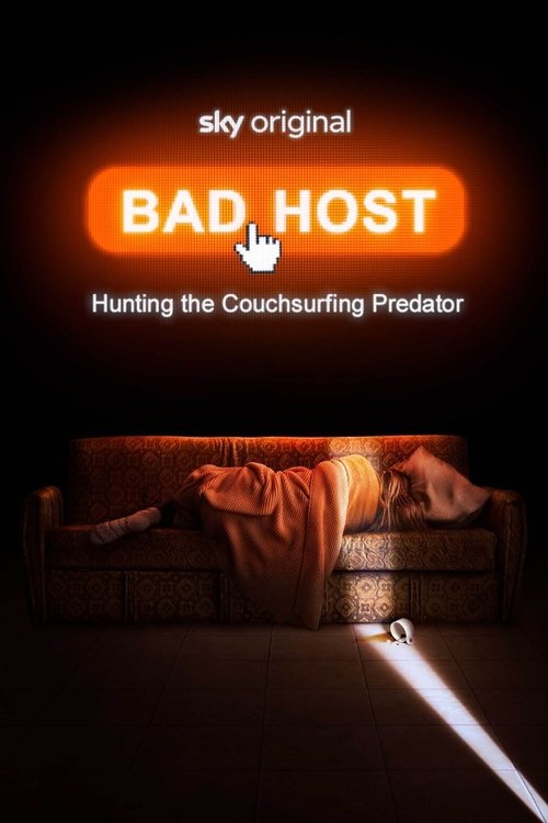 Poster della serie Bad Host: Hunting the Couchsurfing Predator