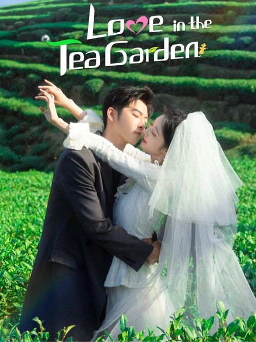 Poster della serie Love in the Tea Garden