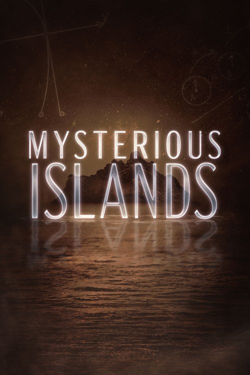 Poster della serie Mysterious Islands