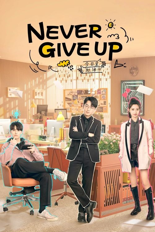 Poster della serie Never Give Up