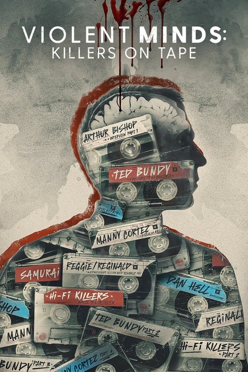 Poster della serie Violent Minds: Killers on Tape