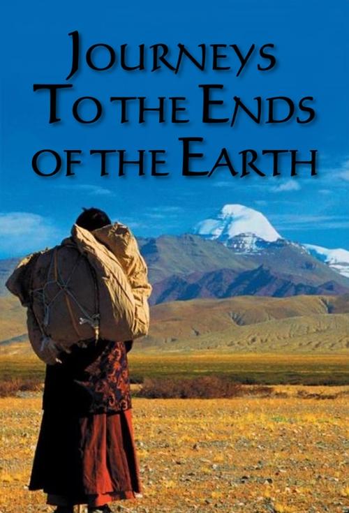 Poster della serie Journeys to the Ends of the Earth