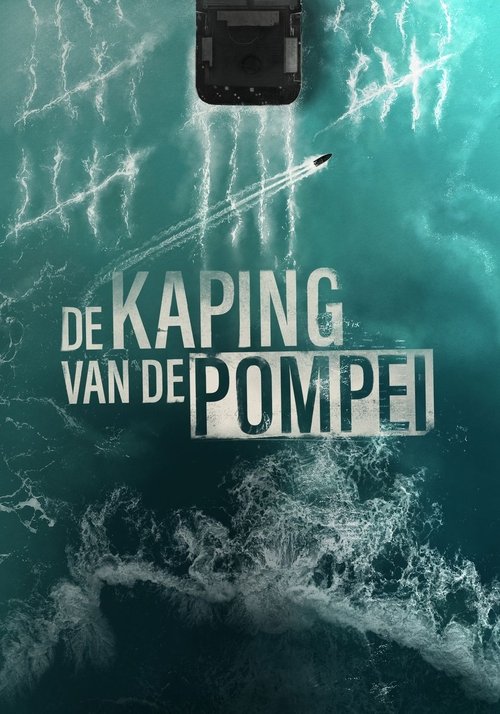 Poster della serie De kaping van de Pompei