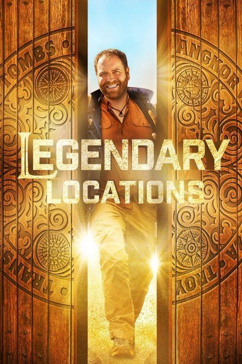 Poster della serie Legendary Locations