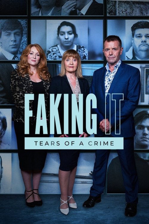Poster della serie Faking It: Tears of a Crime