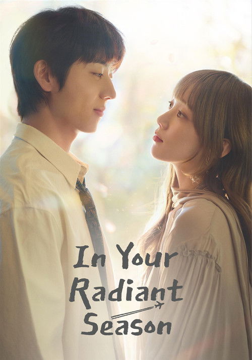 Poster della serie In Your Radiant Season
