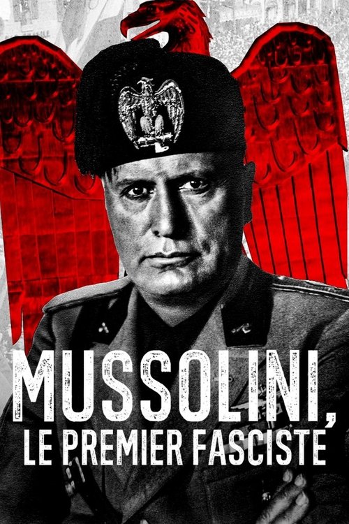 Poster della serie Mussolini: The First Fascist