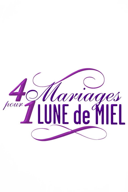 Poster della serie Quatre mariages pour une lune de miel
