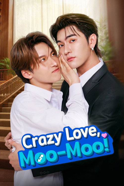 Poster della serie Crazy Love, Moo-Moo!