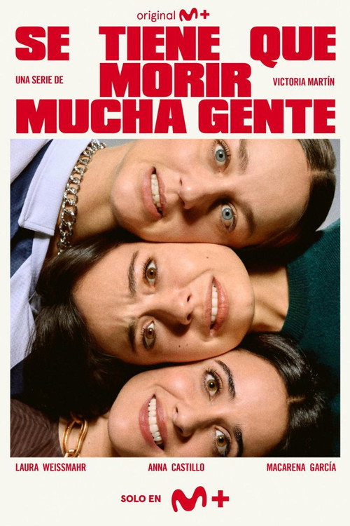 Poster della serie Se tiene que morir mucha gente