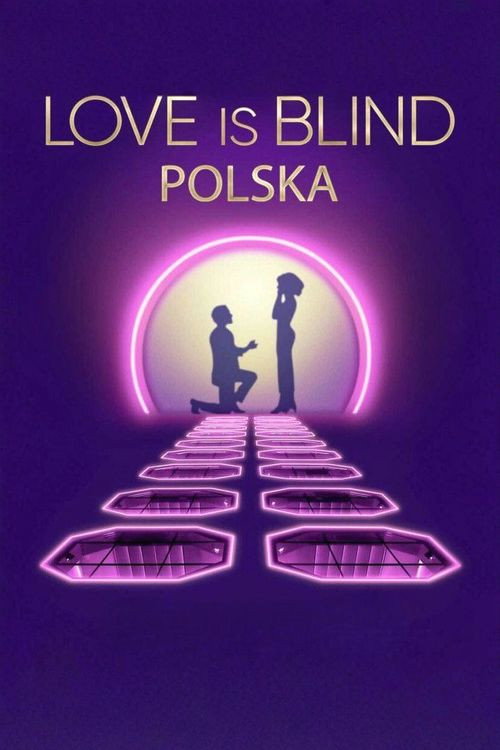 Poster della serie Love Is Blind: Poland