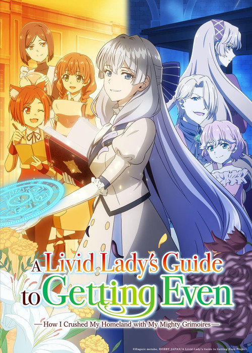 Poster della serie A Livid Lady's Guide to Getting Even: How I Crushed My Homeland with My Mighty Grimoires
