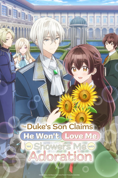 Poster della serie The Duke's Son Claims He Won't Love Me Yet Showers Me with Adoration