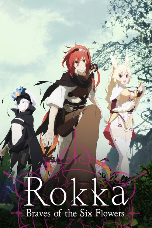 Poster della serie Rokka: Braves of the Six Flowers