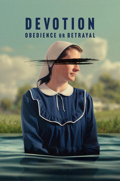 Poster della serie Devotion: Obedience or Betrayal