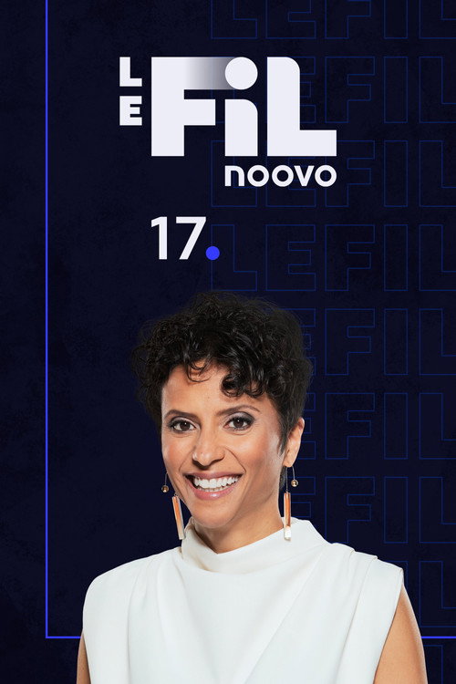 Poster della serie Noovo Le Fil 17