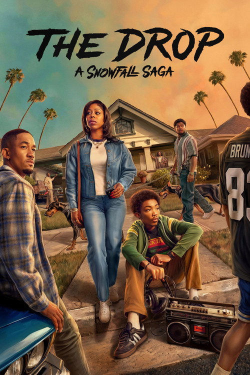 Poster della serie The Drop: A Snowfall Saga