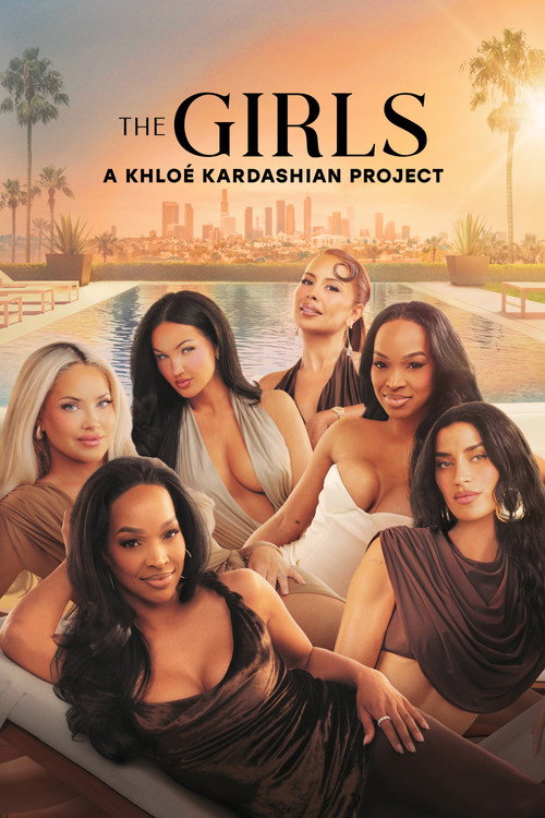 Poster della serie The Girls: A Khloé Kardashian Project