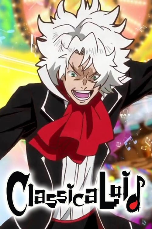 Poster della serie ClassicaLoid