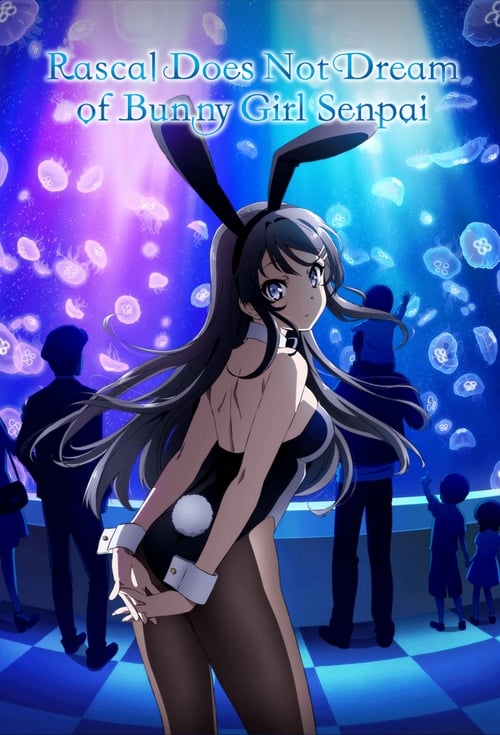 Poster della serie Rascal Does Not Dream of Bunny Girl Senpai