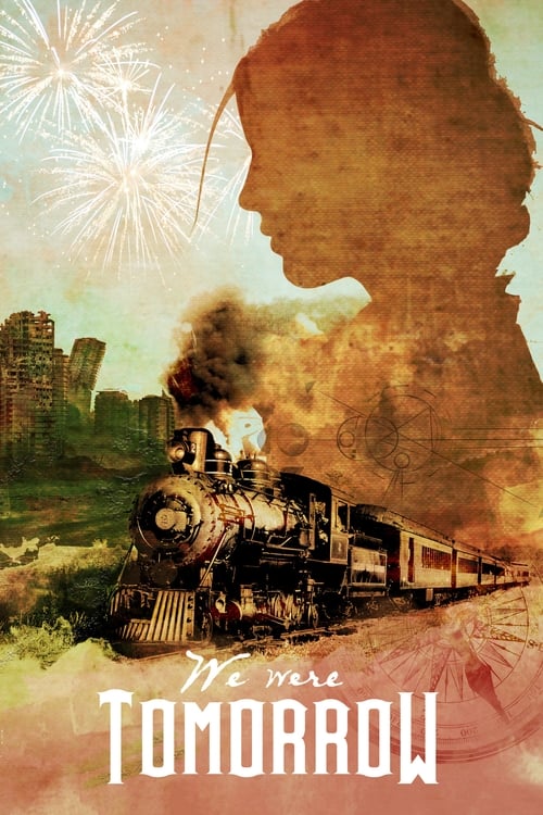 Poster della serie We Were Tomorrow