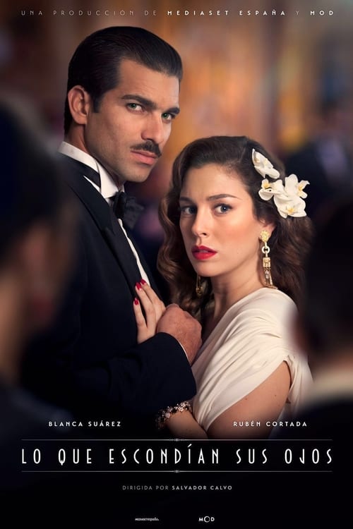 Poster della serie Lo que escondían sus ojos